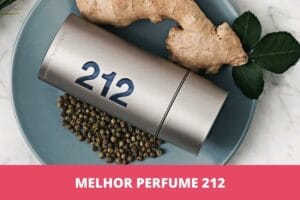 Melhor perfume 212: os 7 melhores em 2023